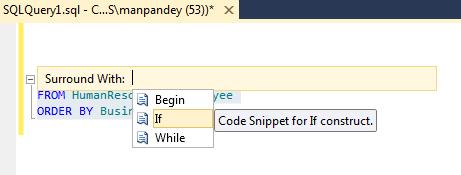 Denali SSMS - Surround With 02 Denali SSMS - Surround With 02
